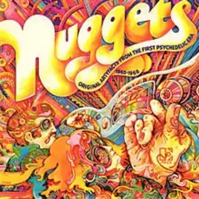 Couverture du produit · Nuggets: Original Artyfacts From The First Psychedelic Era, 1965-1968