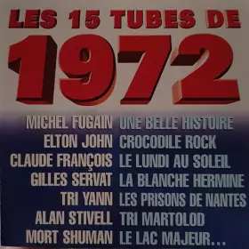 Couverture du produit · Les 15 Tubes De 1972