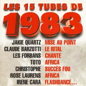 Couverture du produit · Les 15 Tubes  De 1983