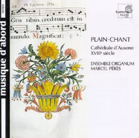 Couverture du produit · Plain Chant - Cathédrale D'Auxerre, XVIII ͤ Siècle