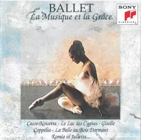 Couverture du produit · Ballet - La Musique Et La Grâce