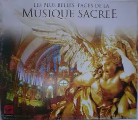 Couverture du produit · Les Plus Belles Pages De La Musique Sacrée