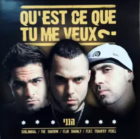 Couverture du produit · Qu'est Ce Que Tu Me Veux?