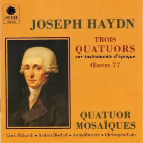 Couverture du produit · Trois Quatuors Œuvre 77