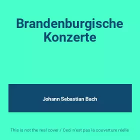 Couverture du produit · Brandenburgische Konzerte