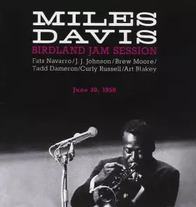 Couverture du produit · Birdland Jam Session June 30, 1950