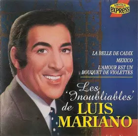 Couverture du produit · Les Inoubliables De Luis Mariano