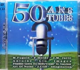 Couverture du produit · 50 Ans 50 Tubes