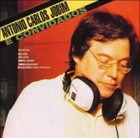 Couverture du produit · Antonio Carlos Jobim E Convidados (And Guests)