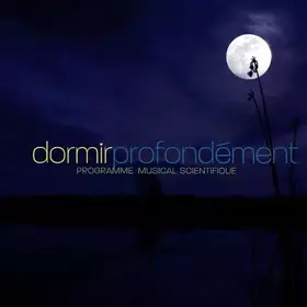 Couverture du produit · Dormir Profondément (Programme Musical Scientifique)