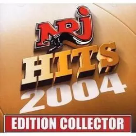 Couverture du produit · NRJ Hits 2004 Edition Collector