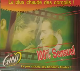 Couverture du produit · 100% Sensuel La Plus Chaude Des Compils!