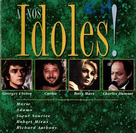 Couverture du produit · A Nos Idoles !
