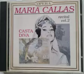 Couverture du produit · Recital Vol.2 "Casta Diva"
