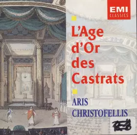 Couverture du produit · L'Âge d'Or des Castrats 