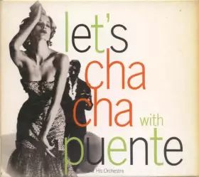 Couverture du produit · Let's Cha Cha With Puente