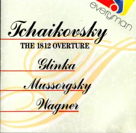 Couverture du produit · Tchaikovsky - The 1812 Overture - Glinka · Mussorgsky · Wagner