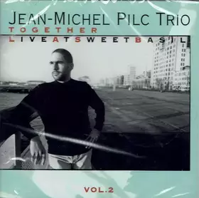 Couverture du produit · Together Live At Sweet Basil Vol.2