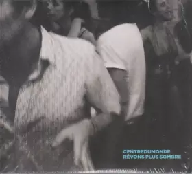 Couverture du produit · Rêvons plus sombre 