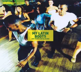 Couverture du produit · Vibrations World 02 - My Latin Boots Are Made For Dancing