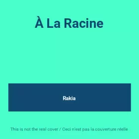 Couverture du produit · À La Racine
