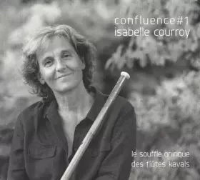Couverture du produit · Confluence #1 Le Souffle Onirique Des Flûtes Kavals