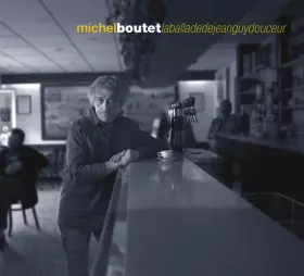 Couverture du produit · La ballade de Jean-Guy Douceur