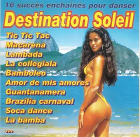 Couverture du produit · Destination Soleil