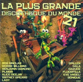 Couverture du produit · La Plus Grande Discothèque Du Monde Vol. 21