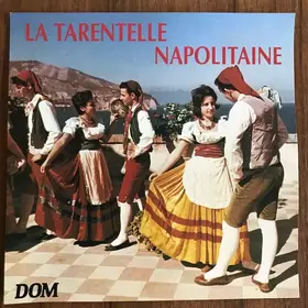 Couverture du produit · La Tarentelle Napolitaine