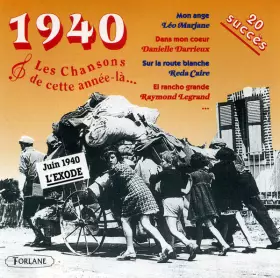 Couverture du produit · Les Chansons de Cette Année-là...1940