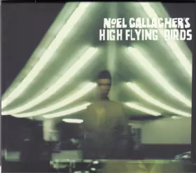 Couverture du produit · Noel Gallagher's High Flying Birds