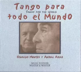 Couverture du produit · Tango Para Todo El Mundo / Tango For The World