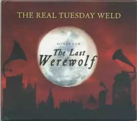 Couverture du produit · Songs For The Last Werewolf