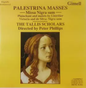 Couverture du produit · Palestrina Masses: Missa Nigra Sum