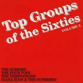 Couverture du produit · Top Groups Of The Sixties - Volume 3