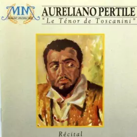 Couverture du produit · Le Ténor De Toscanini