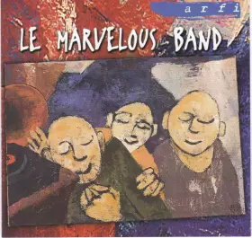 Couverture du produit · Le Marvelous Band