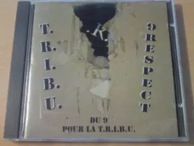 Couverture du produit · Du 9 Pour La T.R.I.B.U.