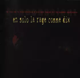 Couverture du produit · En Solo La Rage Comme Dix