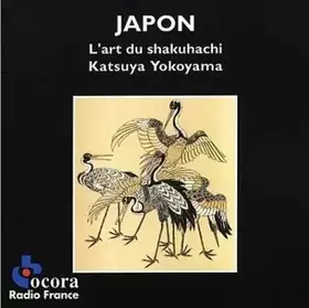 Couverture du produit · Japon. L'Art Du Shakuhachi