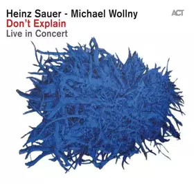 Couverture du produit · Don't Explain (Live In Concert)