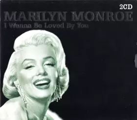 Couverture du produit · I Wanna Be Loved By You