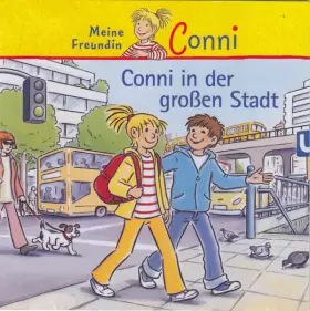 Couverture du produit · Conni In Der Großen Stadt