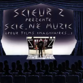 Couverture du produit · Scie-Né Muzic (Pour Films Imaginaires...)