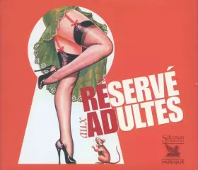 Couverture du produit · Réservé Aux Adultes