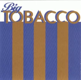 Couverture du produit · Big Tobacco