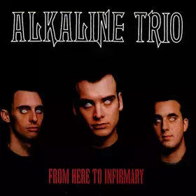 Couverture du produit · From Here To Infirmary