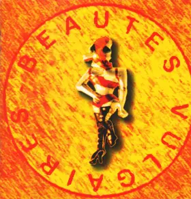 Couverture du produit · Beautés Vulgaires