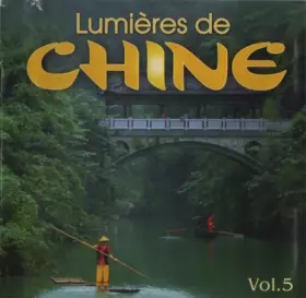 Couverture du produit · Lumières De Chine Vol. 5